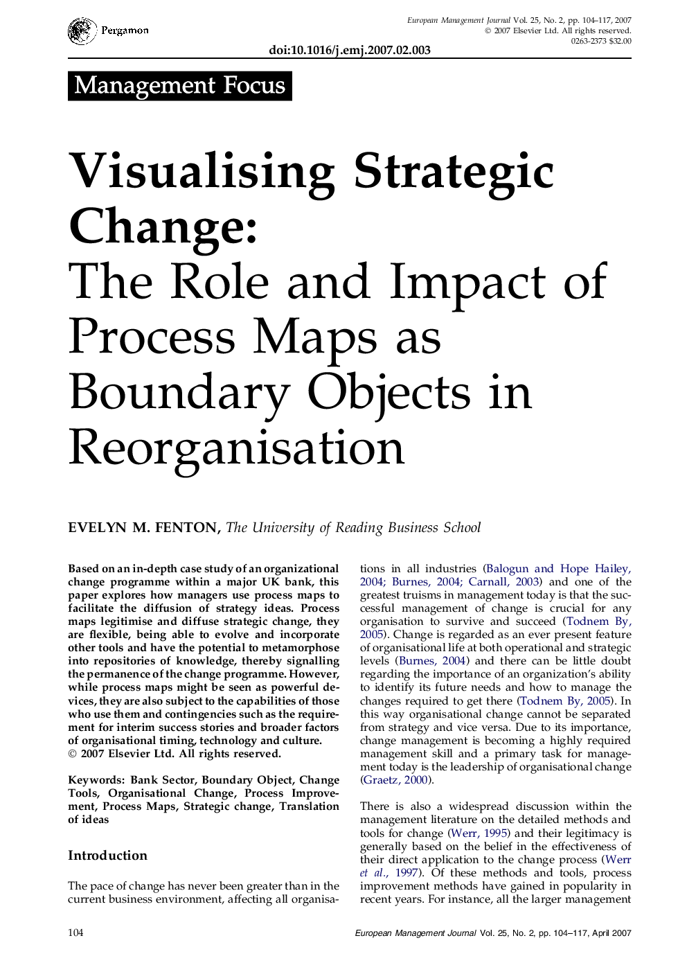 Visualising Strategic Change:: The Role and Impact of Process Maps as Boundary Objects in Reorganisation