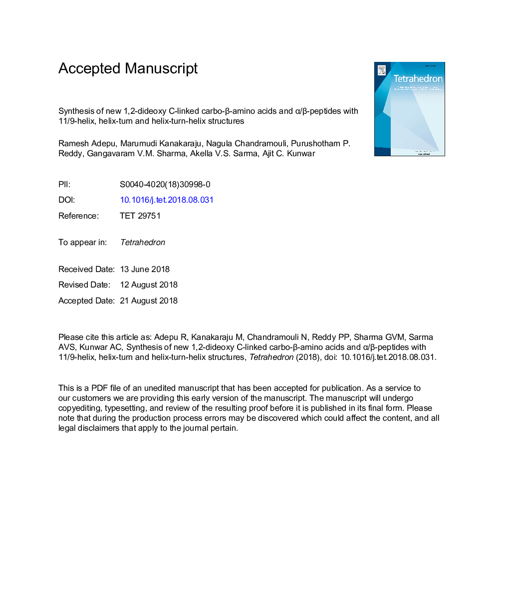 Synthesis of new 1,2-dideoxy C-linked carbo-Î²-amino acids and Î±/Î²-peptides with 11/9-helix, helix-turn and helix-turn-helix structures