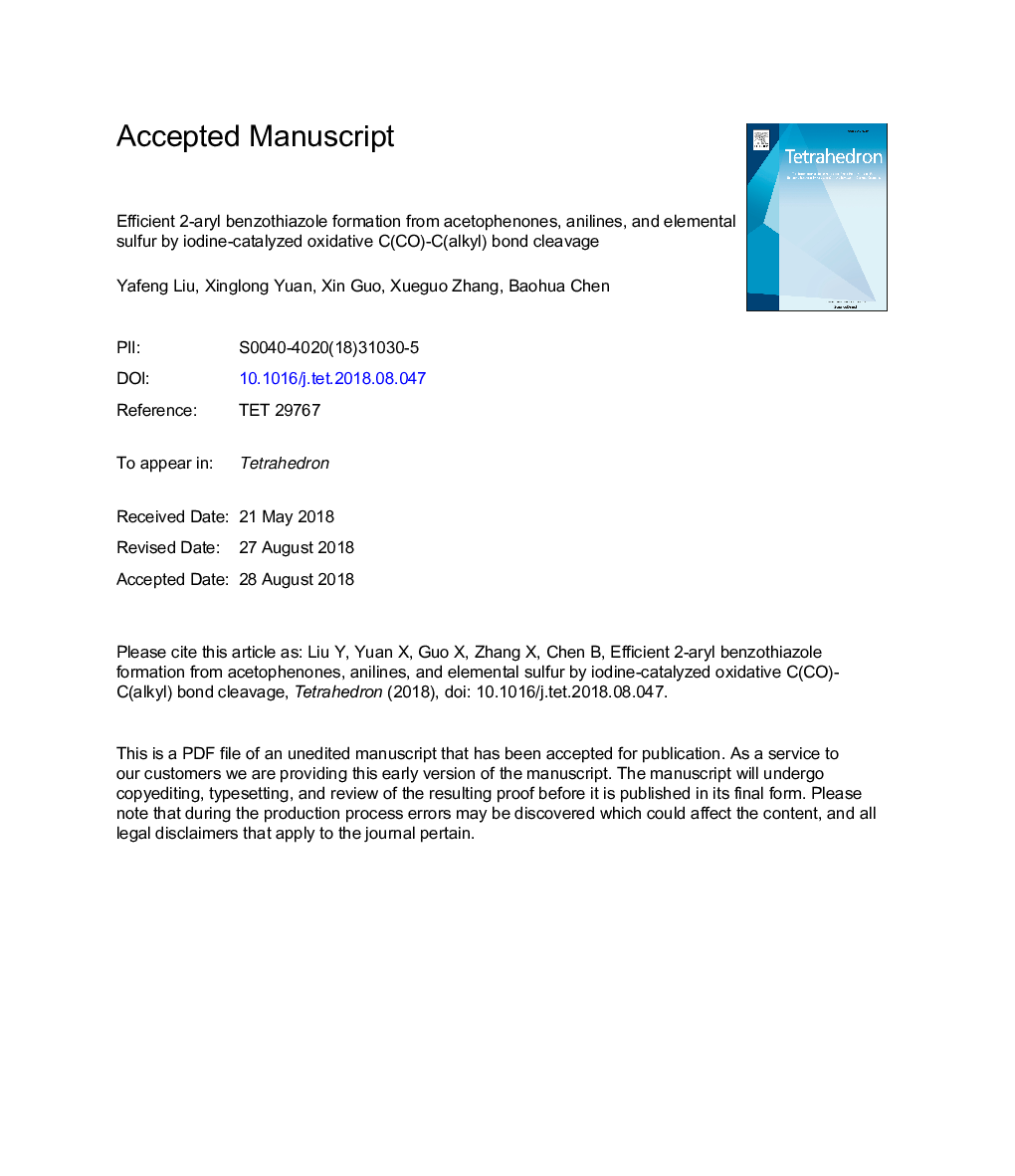 Efficient 2-aryl benzothiazole formation from acetophenones, anilines, and elemental sulfur by iodine-catalyzed oxidative C(CO)-C(alkyl) bond cleavage