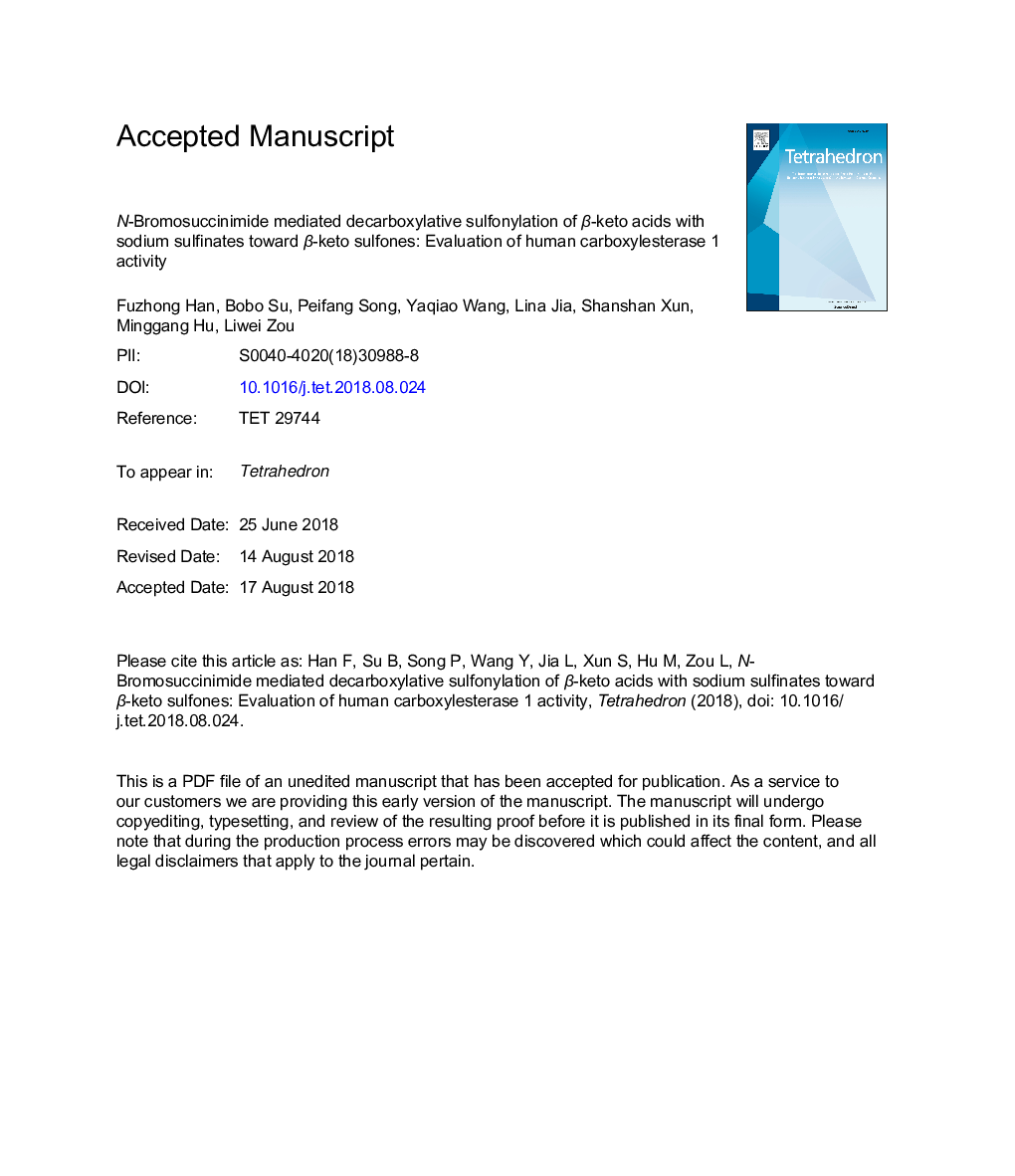 N-bromosuccinimide mediated decarboxylative sulfonylation of Î²-keto acids with sodium sulfinates toward Î²-keto sulfones: Evaluation of human carboxylesterase 1 activity