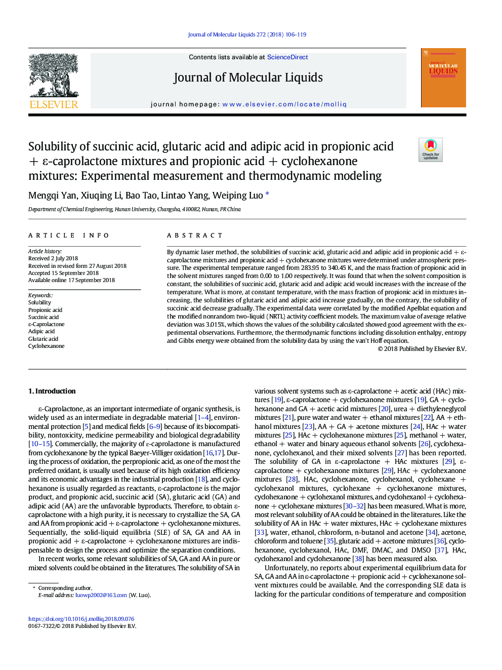 Solubility of succinic acid, glutaric acid and adipic acid in propionic acidâ¯+â¯Îµ-caprolactone mixtures and propionic acidâ¯+â¯cyclohexanone mixtures: Experimental measurement and thermodynamic modeling