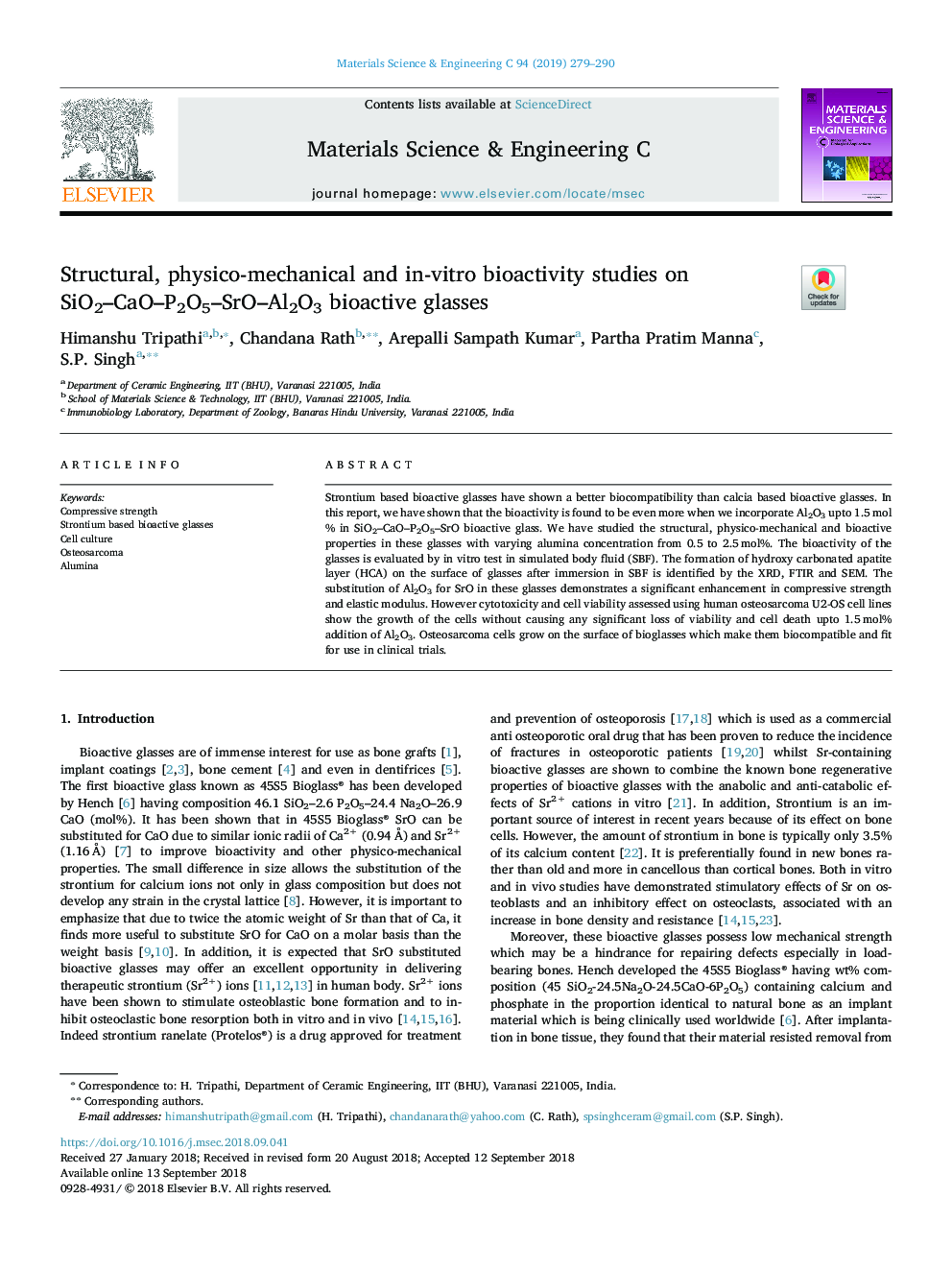 Structural, physico-mechanical and in-vitro bioactivity studies on SiO2-CaO-P2O5-SrO-Al2O3 bioactive glasses