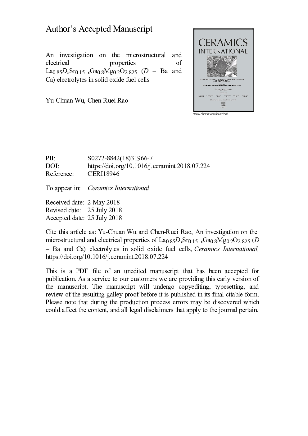 An investigation on the microstructural and electrical properties of La0.85DxSr0.15-xGa0.8Mg0.2O2.825 (D = Ba and Ca) electrolytes in solid oxide fuel cells