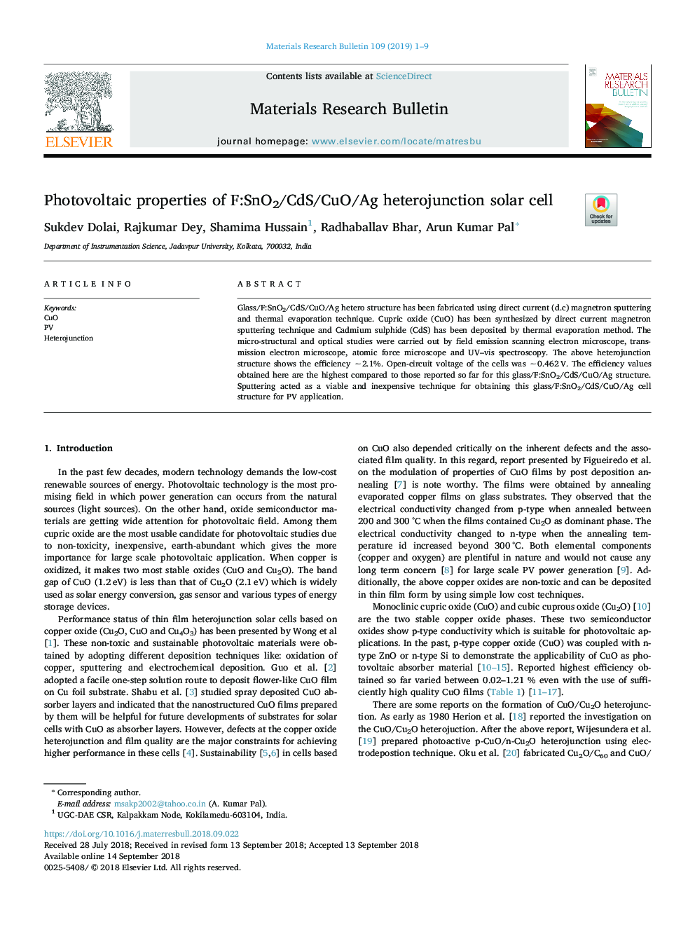 Photovoltaic properties of F:SnO2/CdS/CuO/Ag heterojunction solar cell