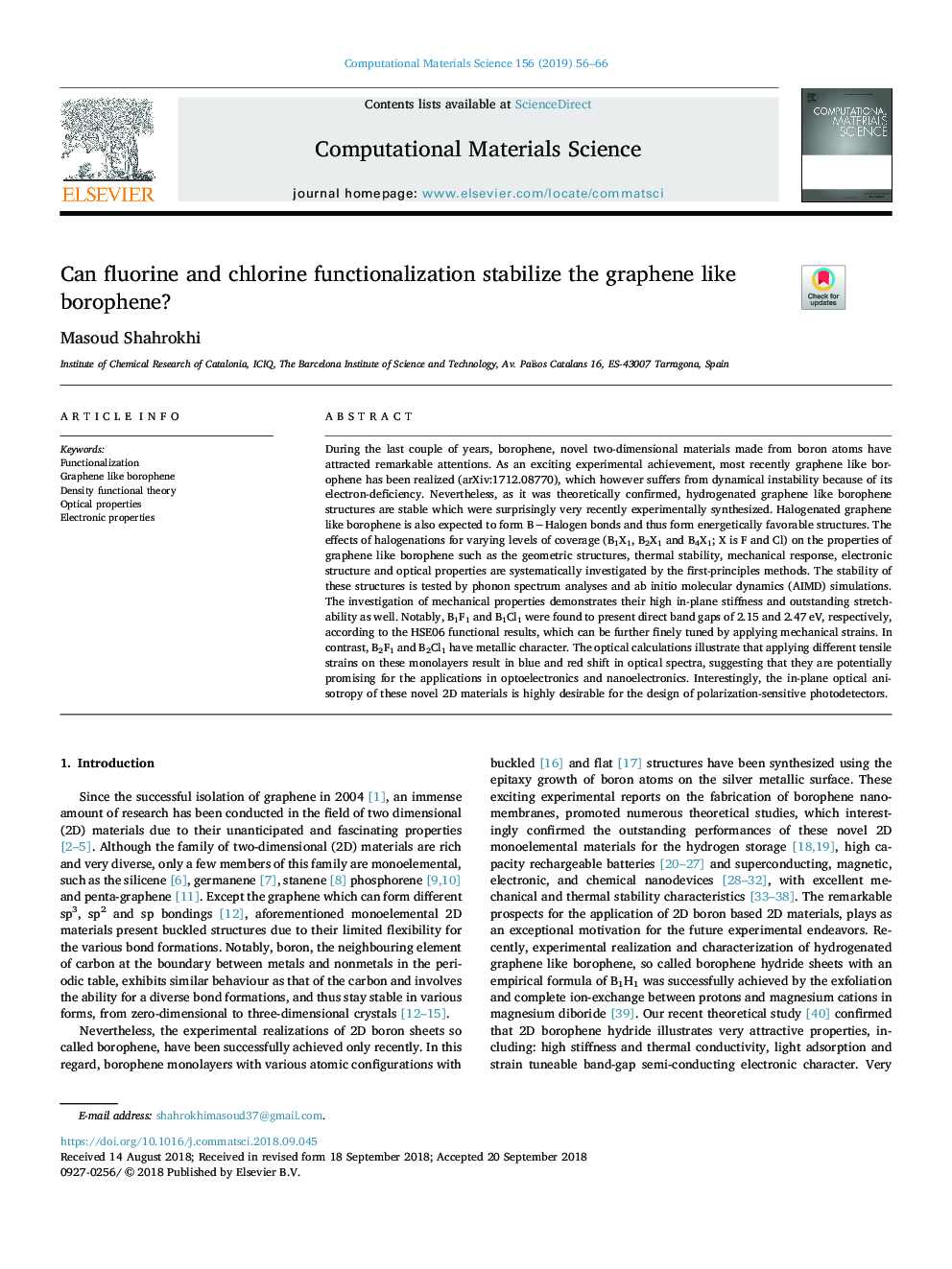 Can fluorine and chlorine functionalization stabilize the graphene like borophene?