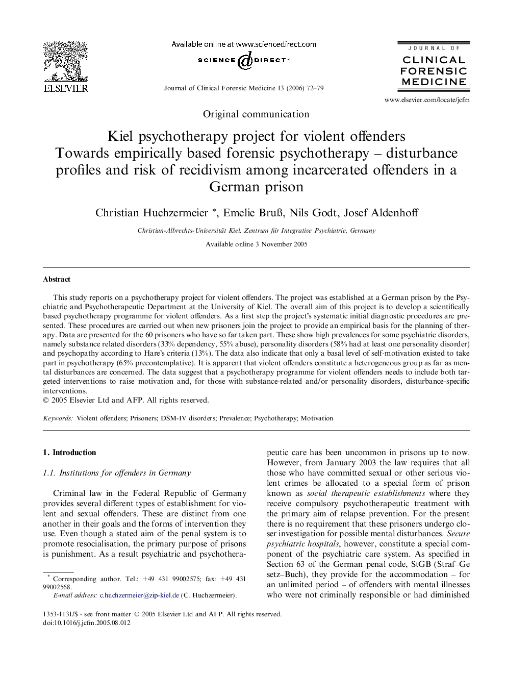 Kiel psychotherapy project for violent offenders: Towards empirically based forensic psychotherapy – disturbance profiles and risk of recidivism among incarcerated offenders in a German prison