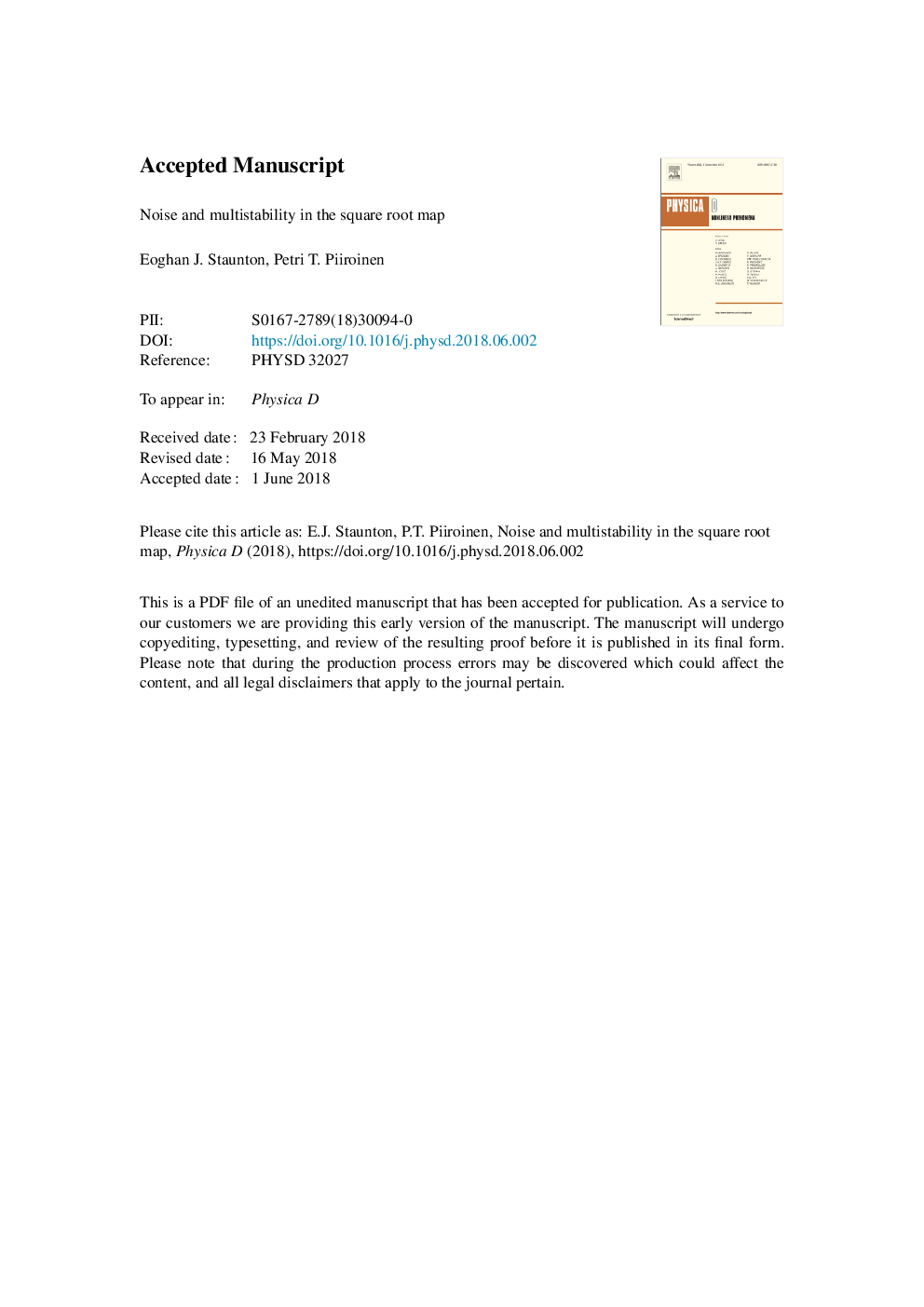 Noise and multistability in the square root map