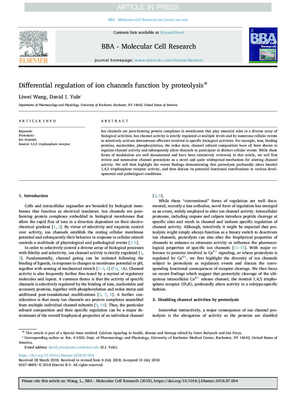 Differential regulation of ion channels function by proteolysis