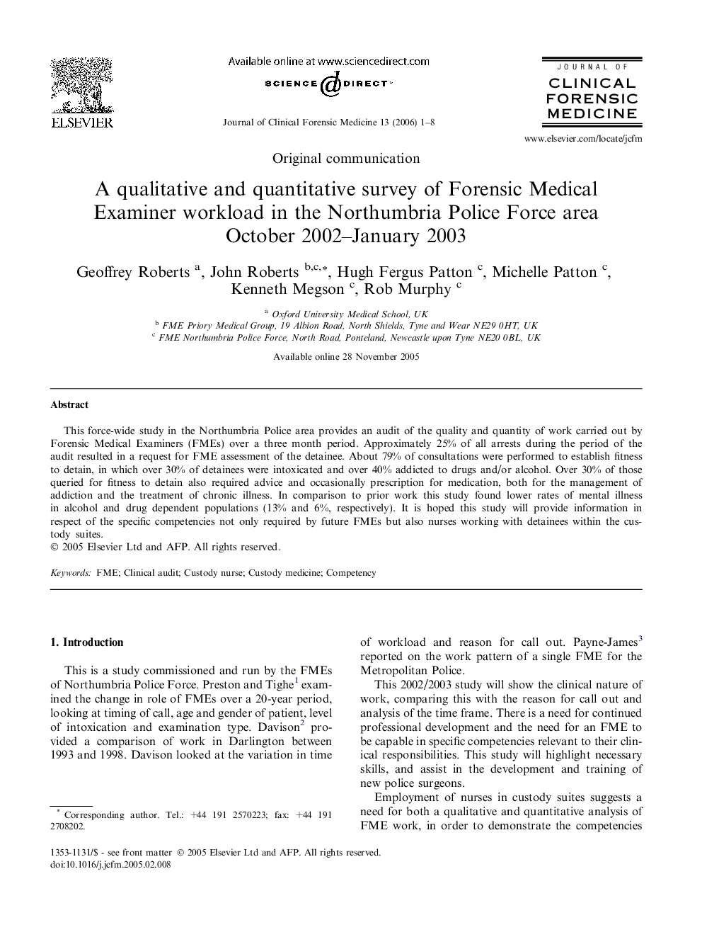 A qualitative and quantitative survey of Forensic Medical Examiner workload in the Northumbria Police Force area October 2002–January 2003