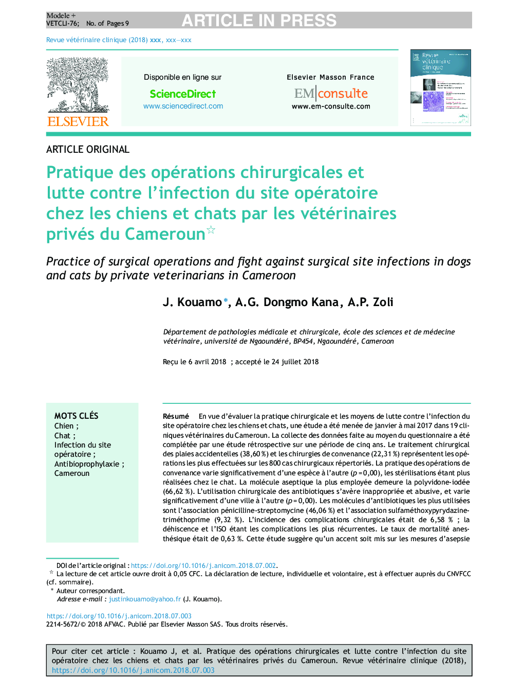 Pratique des opérations chirurgicales et lutte contre l'infection du site opératoire chez les chiens et chats par les vétérinaires privés du Cameroun