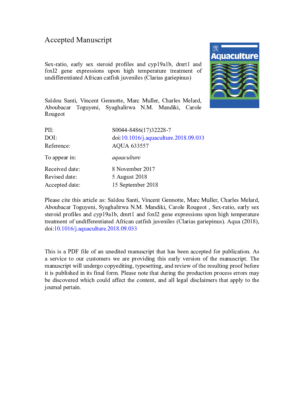 Sex-ratio, early sex steroid profiles and cyp19a1b, dmrt1 and foxl2 gene expressions upon high temperature treatment of undifferentiated African catfish juveniles (Clarias gariepinus)