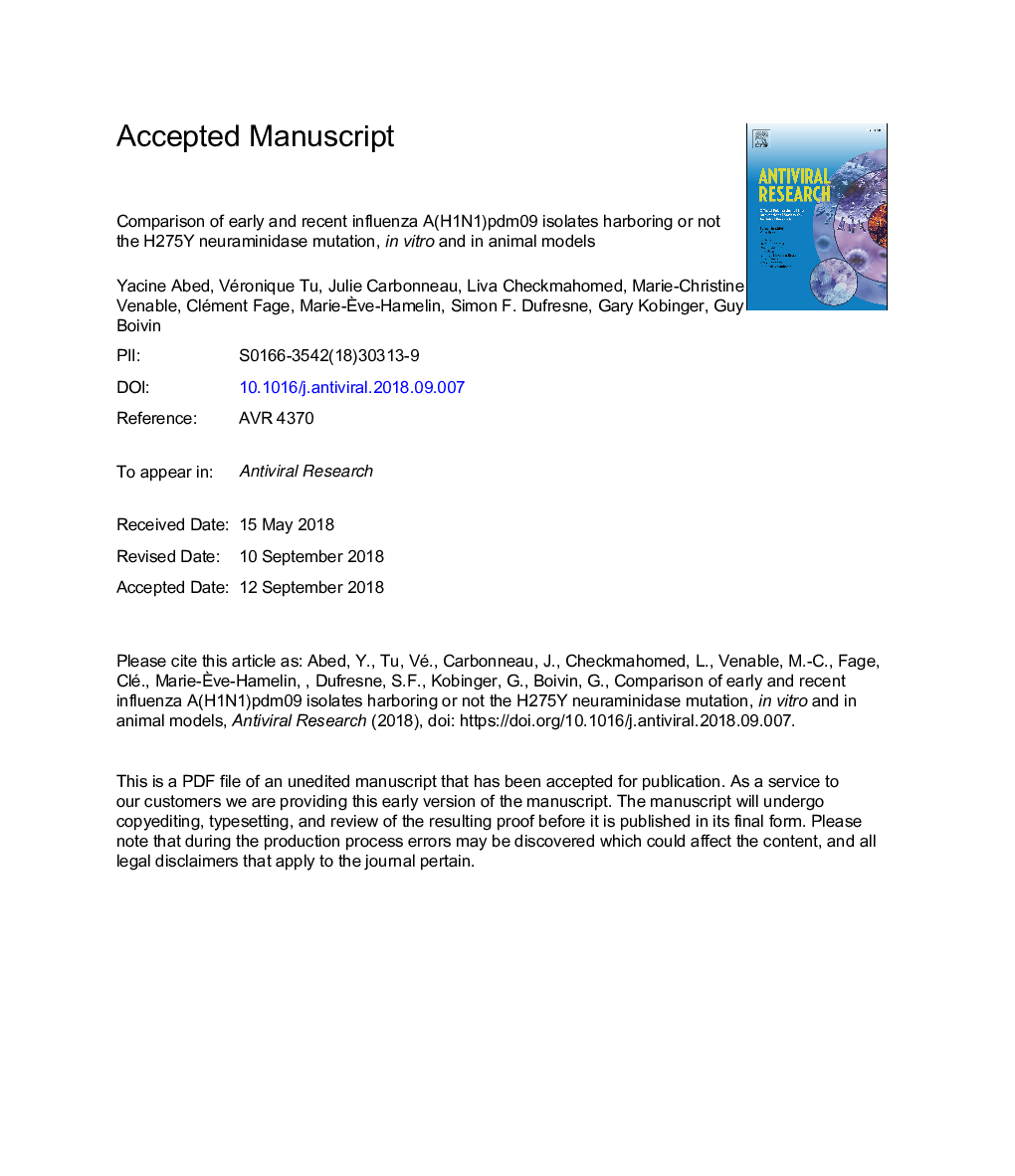 Comparison of early and recent influenza A(H1N1)pdm09 isolates harboring or not the H275Y neuraminidase mutation, in vitro and in animal models