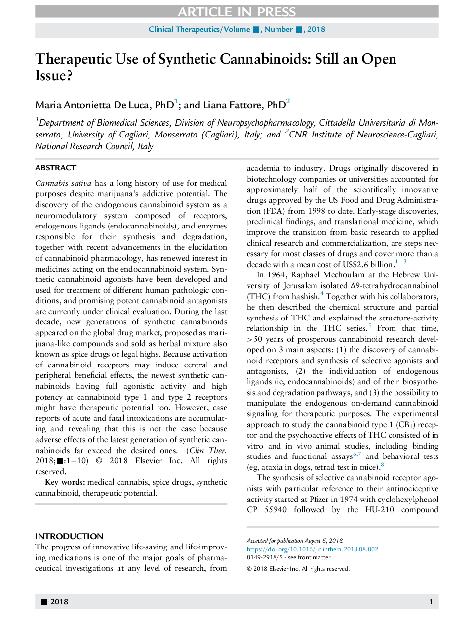 Therapeutic Use of Synthetic Cannabinoids: Still an OpenIssue?