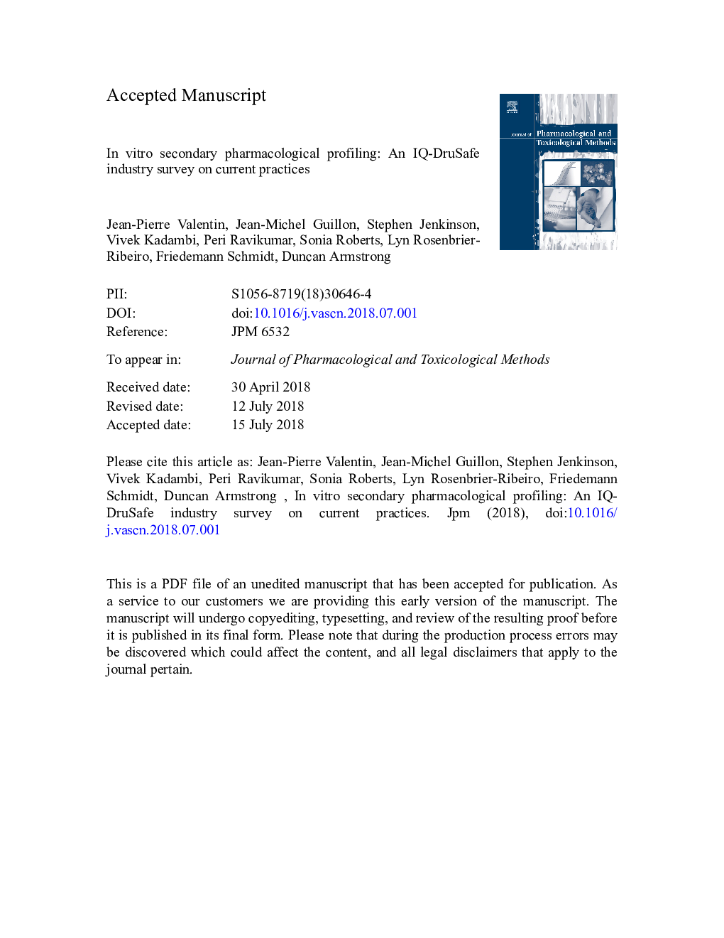 In vitro secondary pharmacological profiling: An IQ-DruSafe industry survey on current practices