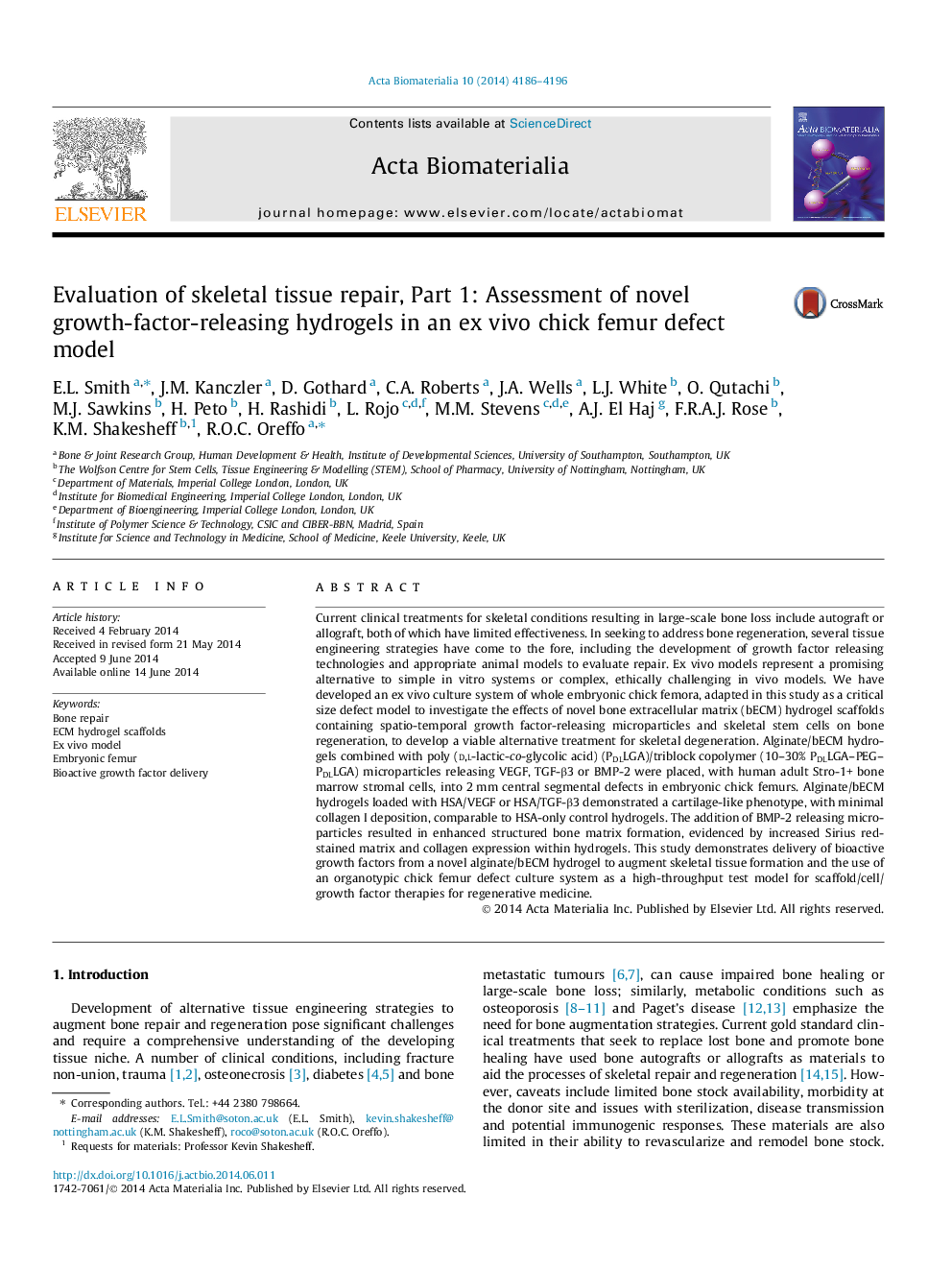 Evaluation of skeletal tissue repair, Part 1: Assessment of novel growth-factor-releasing hydrogels in an ex vivo chick femur defect model