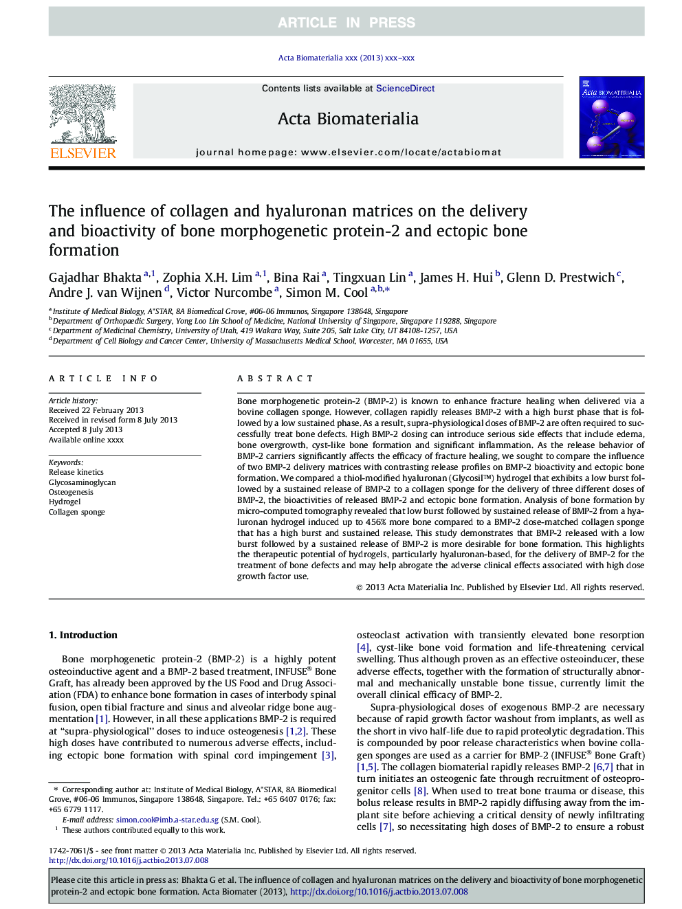 The influence of collagen and hyaluronan matrices on the delivery and bioactivity of bone morphogenetic protein-2 and ectopic bone formation