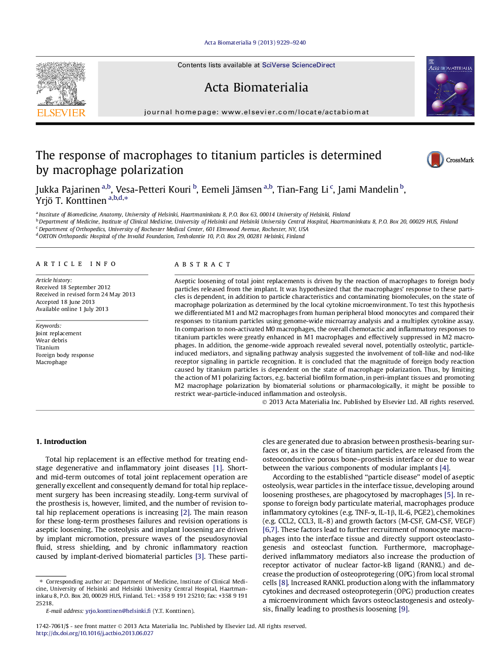 The response of macrophages to titanium particles is determined by macrophage polarization