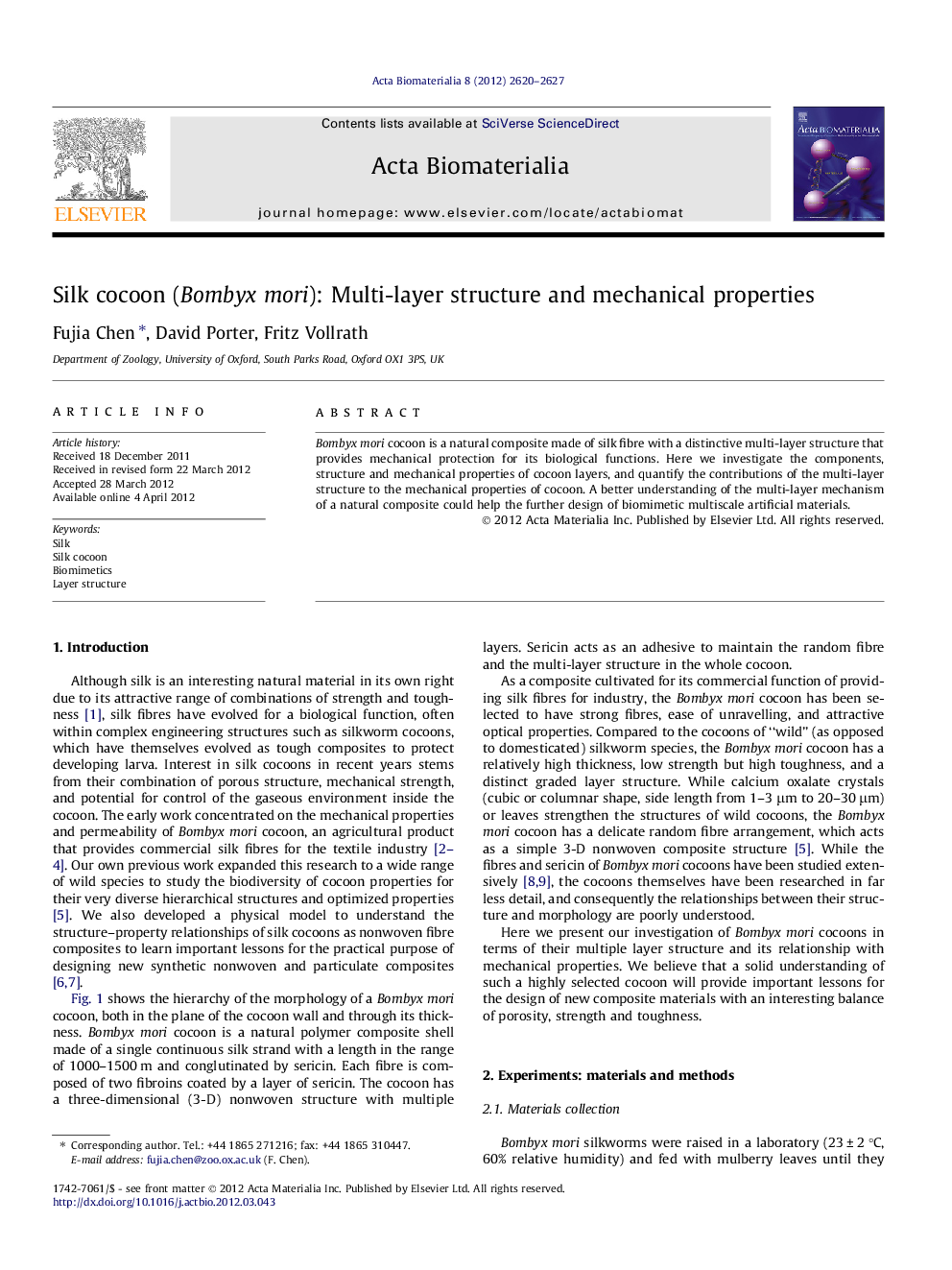 Silk cocoon (Bombyx mori): Multi-layer structure and mechanical properties