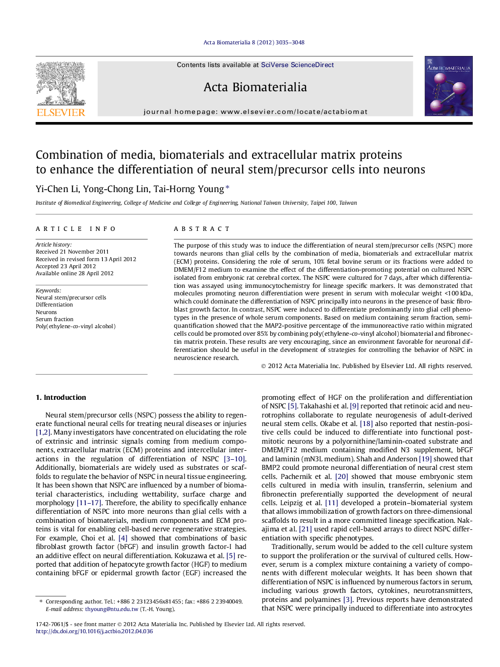 عکس صفحه اول مقاله: Combination of media, biomaterials and extracellular matrix proteins to enhance the differentiation of neural stem/precursor cells into neurons Combination of media, biomaterials and extracellular matrix proteins to enhance the differentiation of neural stem/precursor cells into neurons