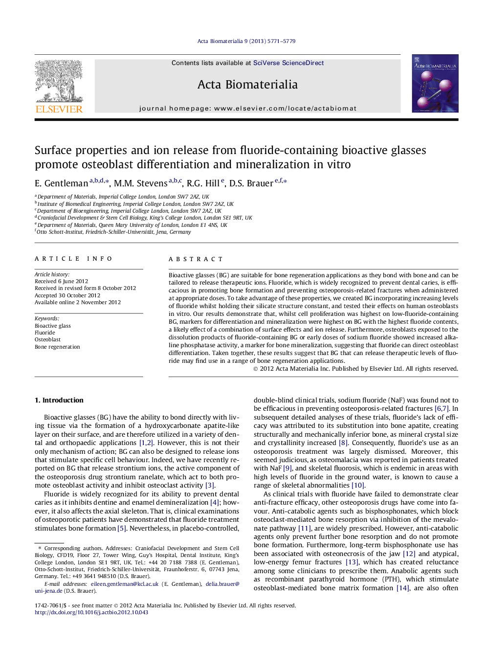 Surface properties and ion release from fluoride-containing bioactive glasses promote osteoblast differentiation and mineralization in vitro