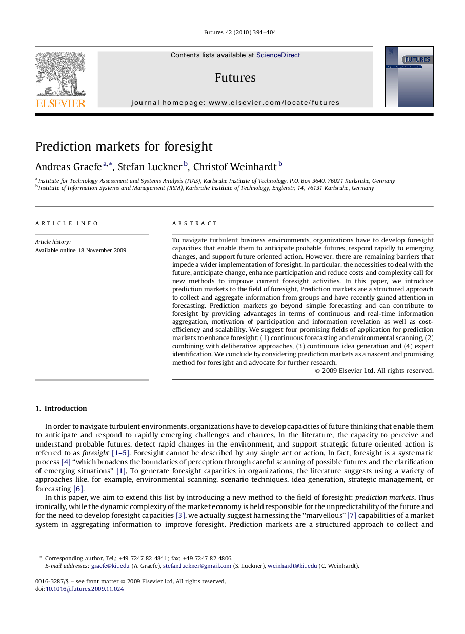 Prediction markets for foresight