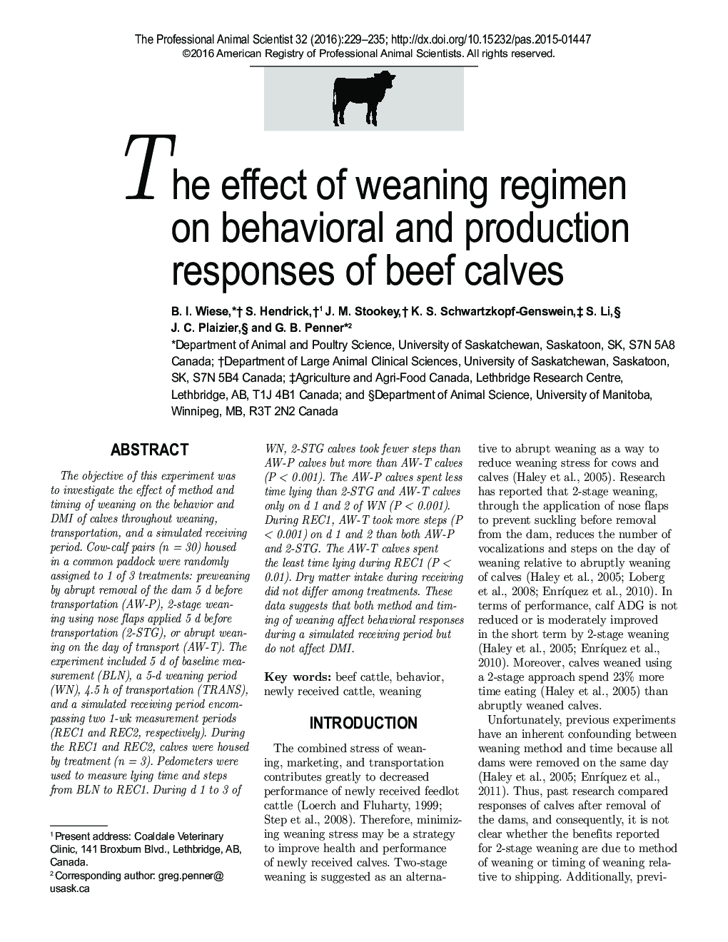 The effect of weaning regimen on behavioral and production responses of beef calves