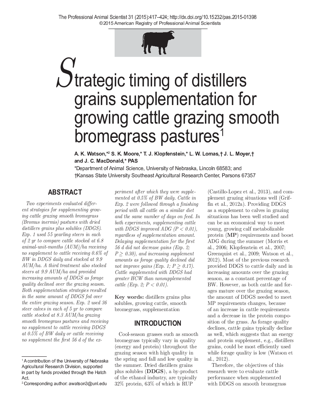 Strategic timing of distillers grains supplementation for growing cattle grazing smooth bromegrass pastures1