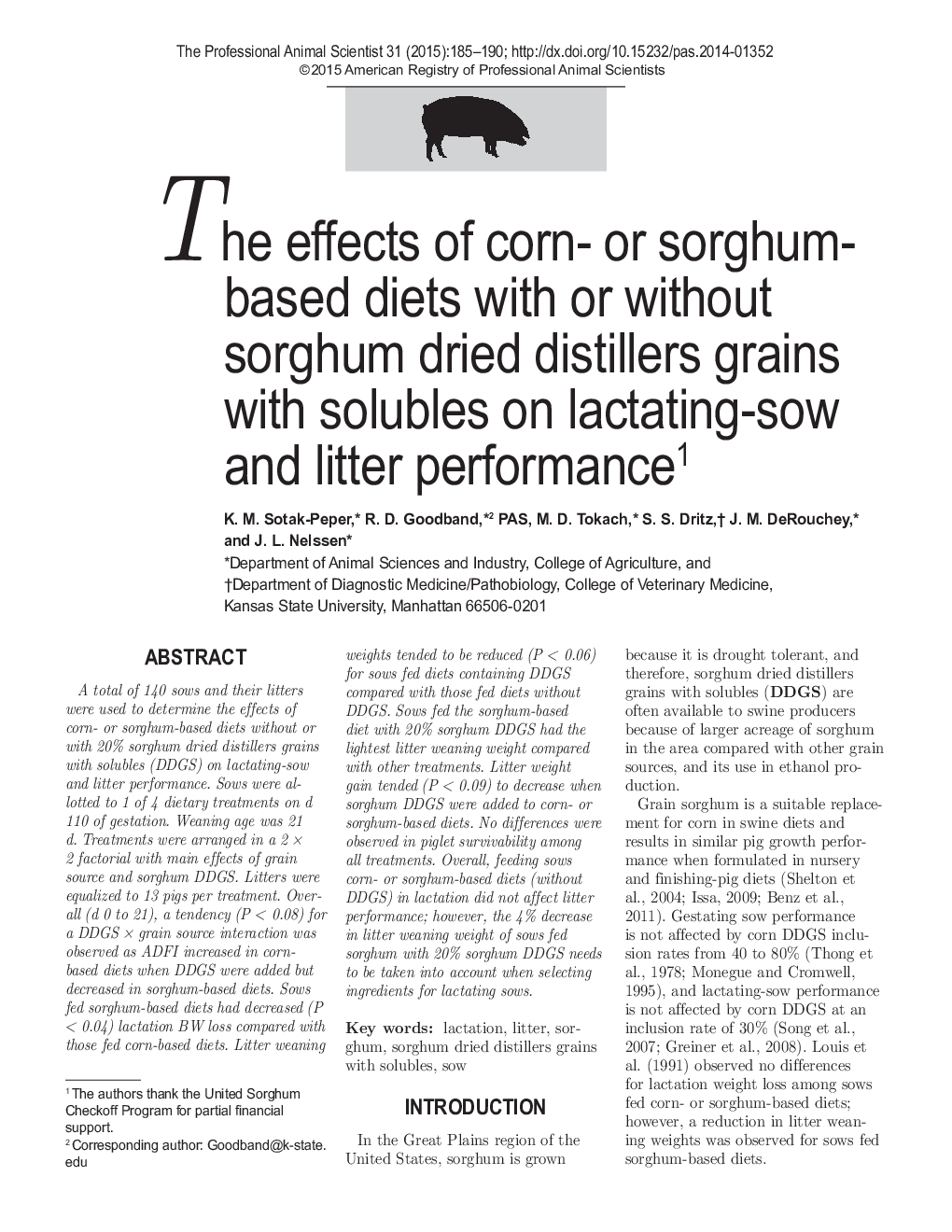 اثرات رژیم های غذایی ذرت یا سورگوم با دانه های تقطیر شده خشک شده سورگوم و یا بدون آن در محلول های شوری و بذر 1 