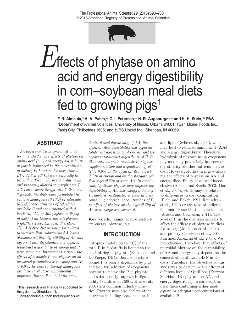 اثر فیتاز بر اسید آمینه و قابلیت هضم انرژی در رژیم های غذایی ذرت و سویا تغذیه شده به خوک های در حال رشد 1 