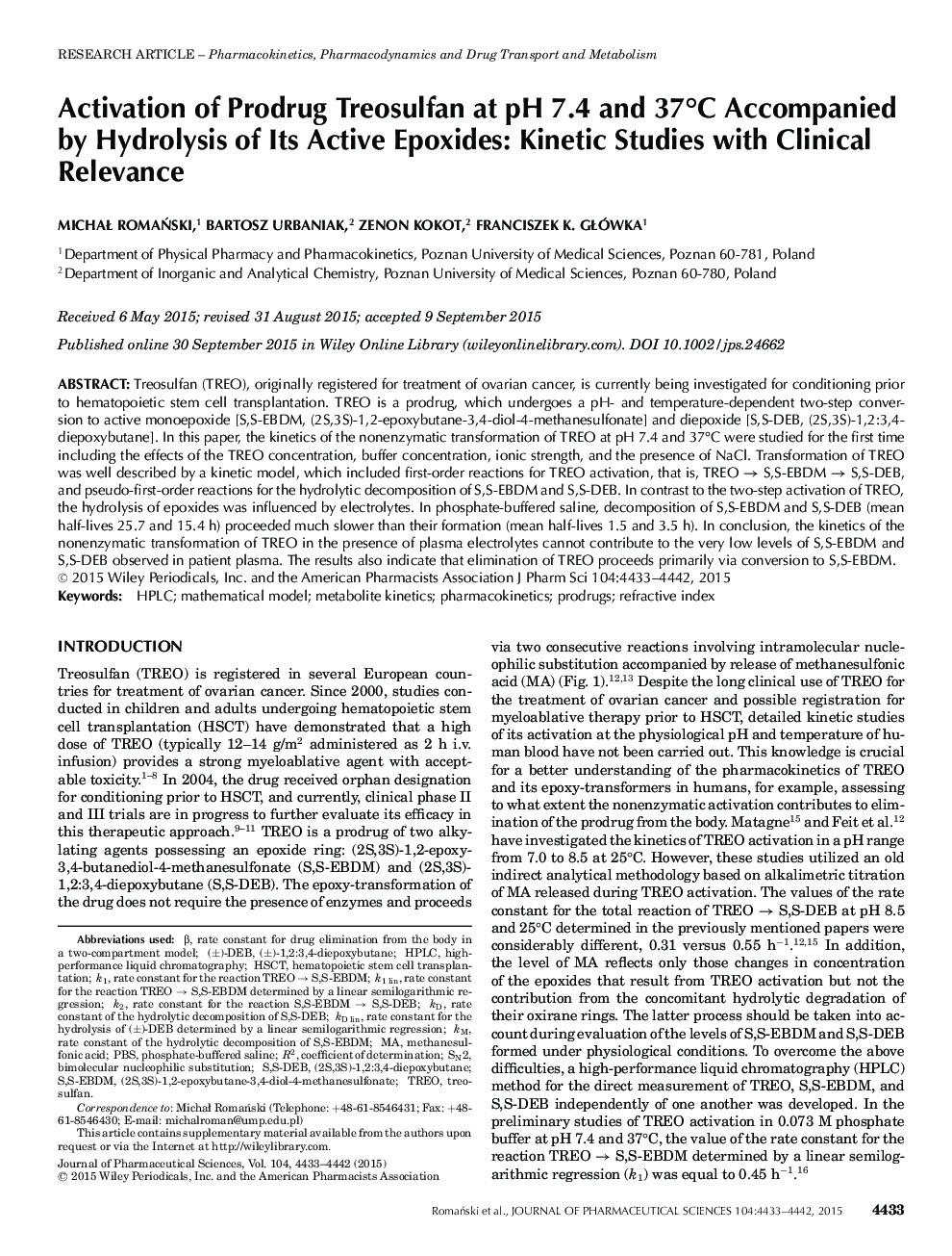 Activation of Prodrug Treosulfan at pH 7.4 and 37Â°C Accompanied by Hydrolysis of Its Active Epoxides: Kinetic Studies with Clinical Relevance