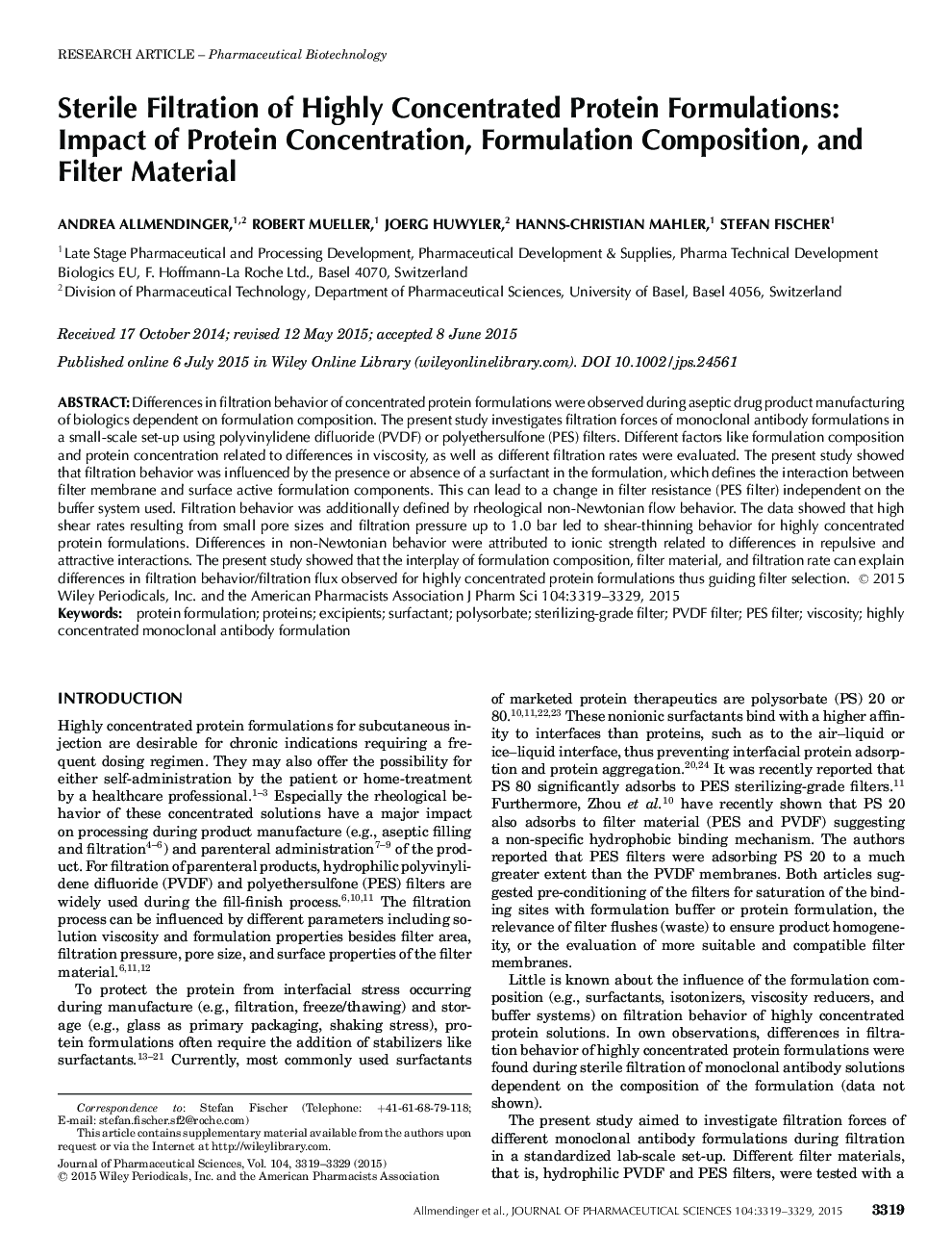 Sterile Filtration of Highly Concentrated Protein Formulations: Impact of Protein Concentration, Formulation Composition, and Filter Material