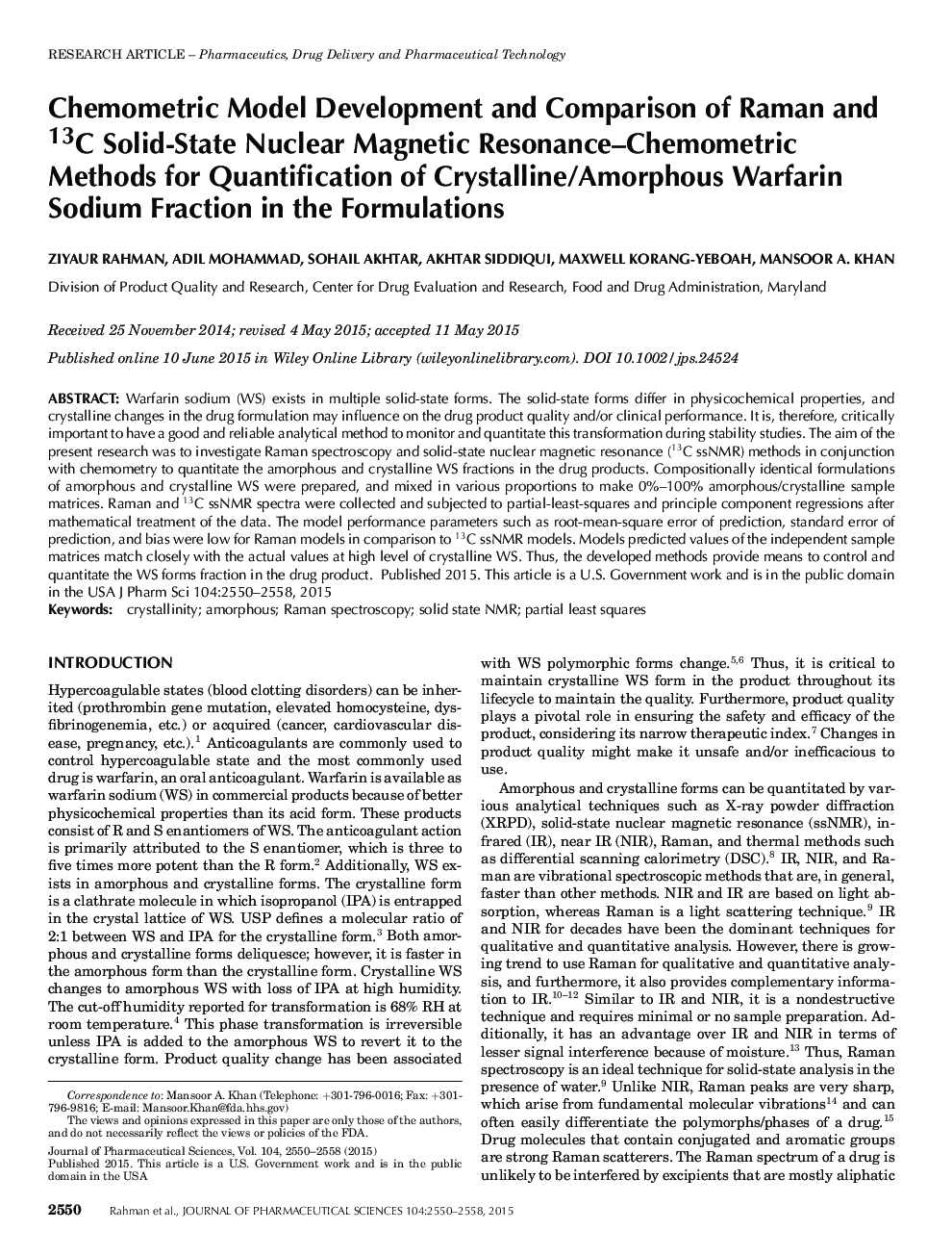 Chemometric Model Development and Comparison of Raman and 13C Solid-State Nuclear Magnetic Resonance-Chemometric Methods for Quantification of Crystalline/Amorphous Warfarin Sodium Fraction in the Formulations