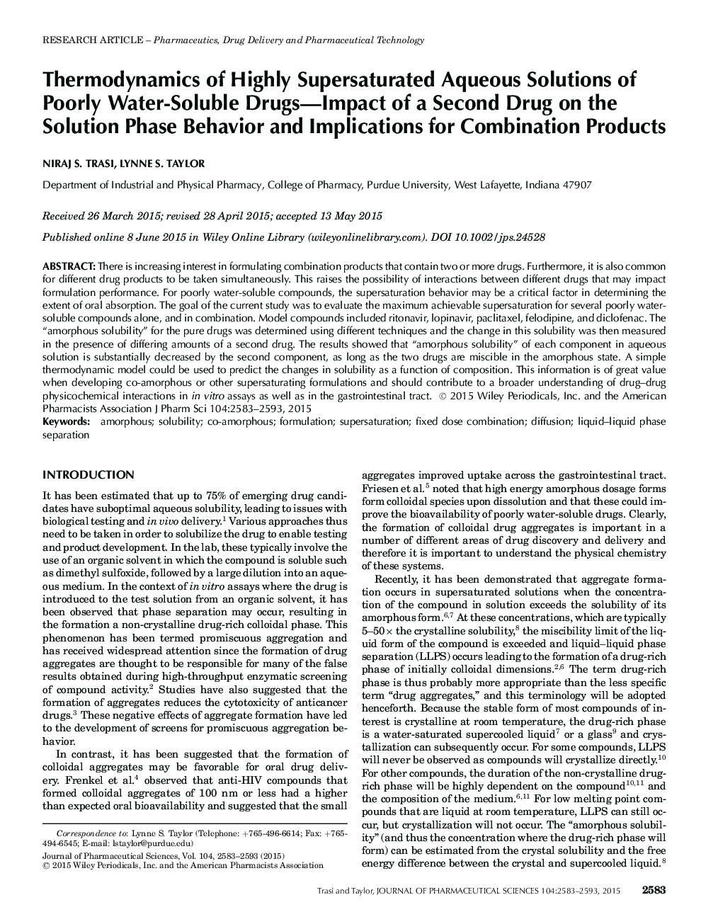 Thermodynamics of Highly Supersaturated Aqueous Solutions of Poorly Water-Soluble Drugs-Impact of a Second Drug on the Solution Phase Behavior and Implications for Combination Products