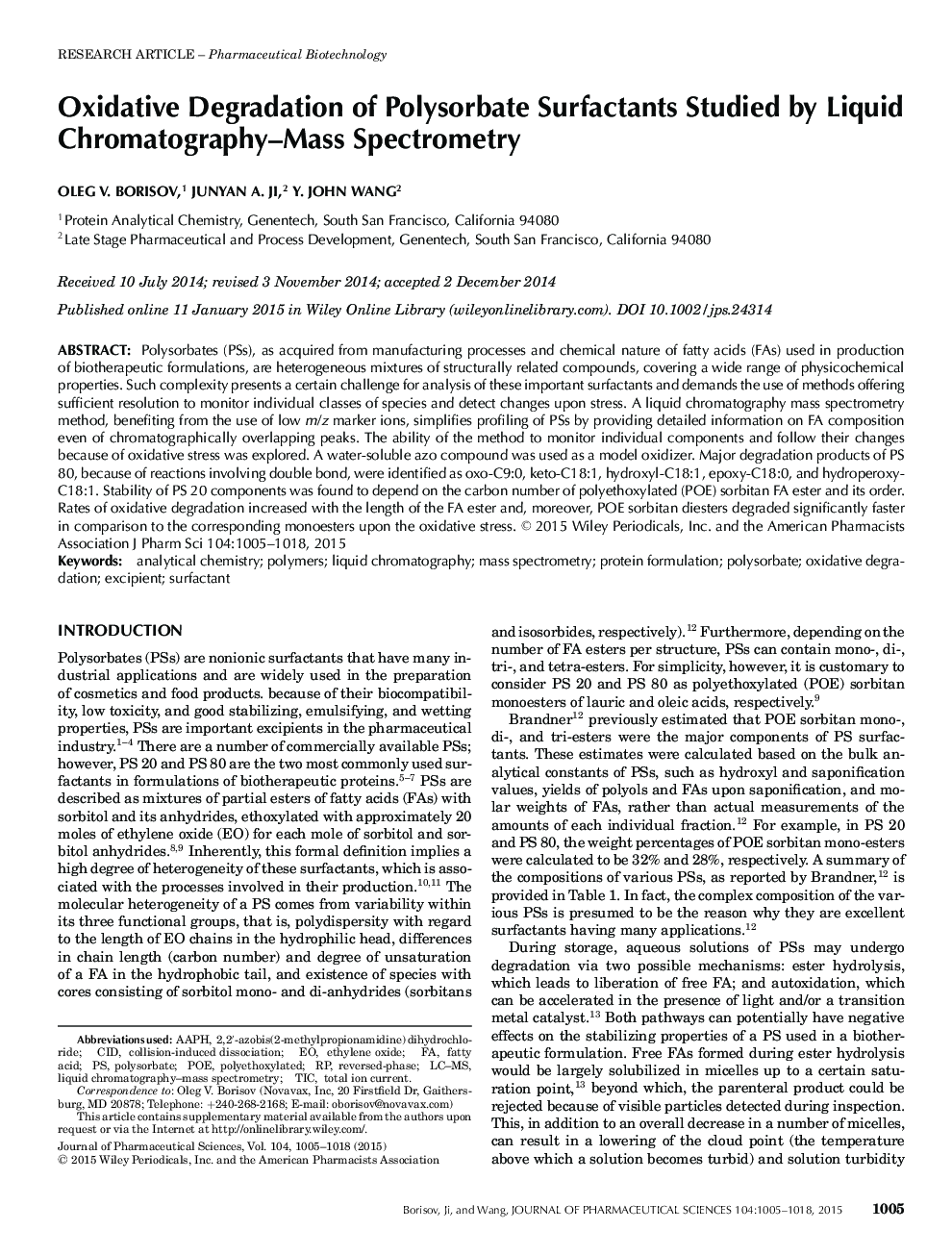 Oxidative Degradation of Polysorbate Surfactants Studied by Liquid Chromatography-Mass Spectrometry