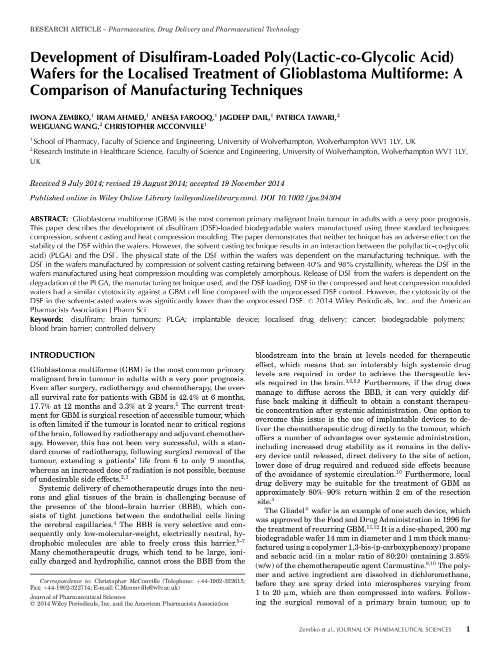 Development of Disulfiram-Loaded Poly(Lactic-co-Glycolic Acid) Wafers for the Localised Treatment of Glioblastoma Multiforme: A Comparison of Manufacturing Techniques