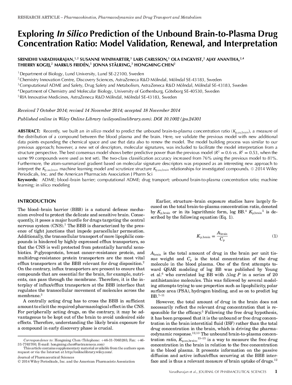 Exploring In Silico Prediction of the Unbound Brain-to-Plasma Drug Concentration Ratio: Model Validation, Renewal, and Interpretation