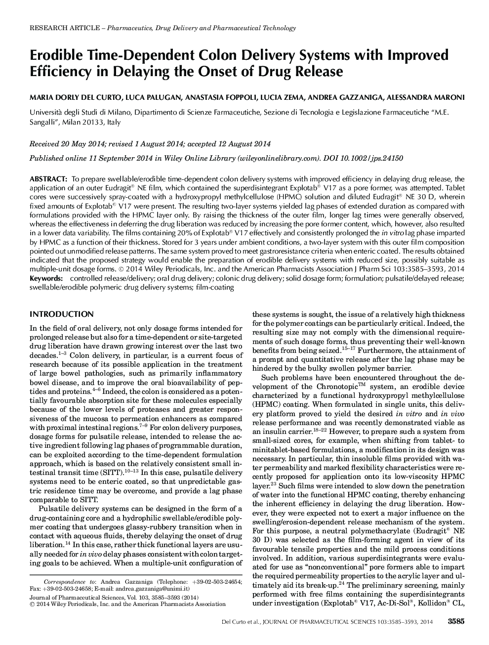 Erodible TimeâDependent Colon Delivery Systems with Improved Efficiency in Delaying the Onset of Drug Release