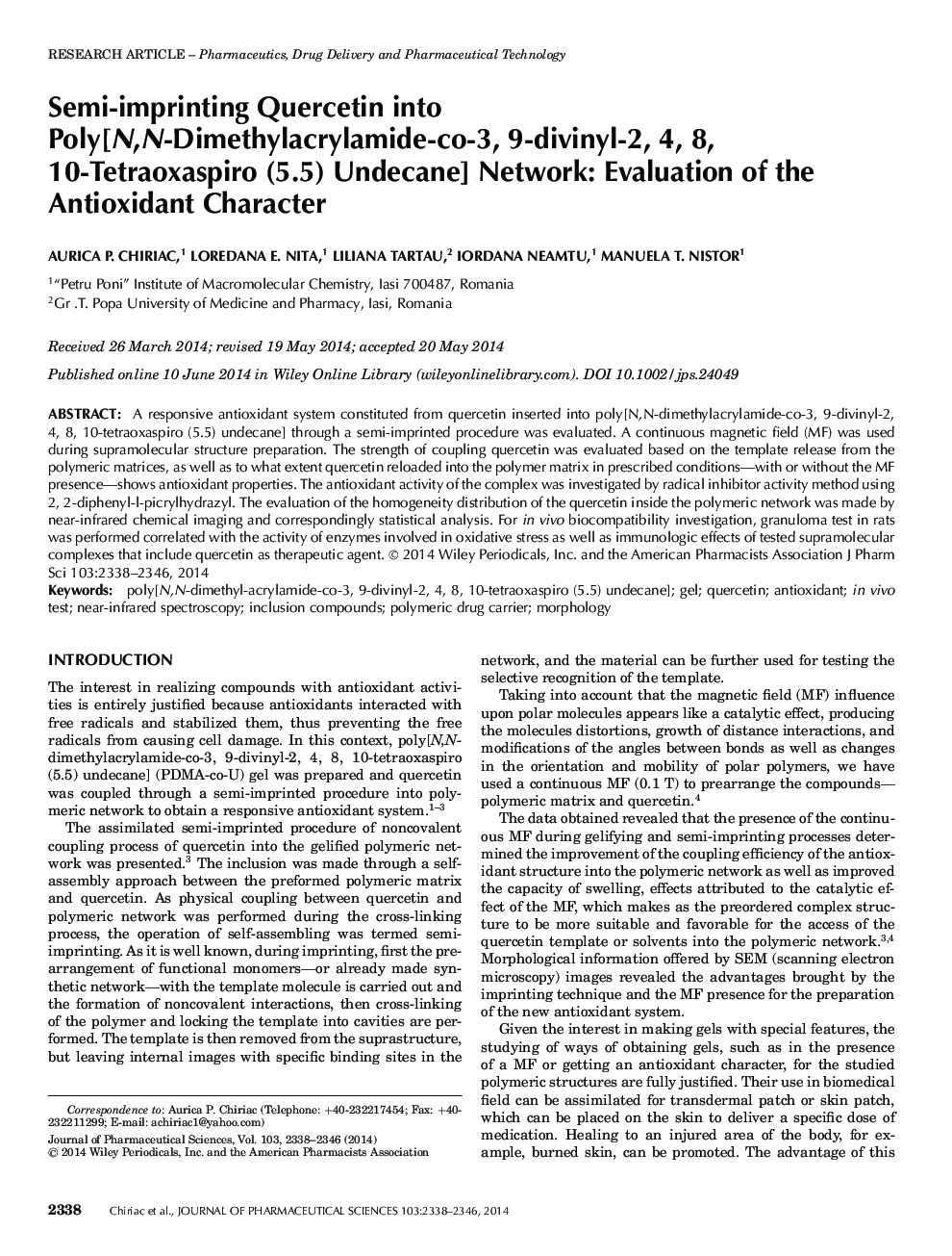 Semi-imprinting Quercetin into Poly[N,N-Dimethylacrylamide-co-3, 9-divinyl-2, 4, 8, 10-Tetraoxaspiro (5.5) Undecane] Network: Evaluation of the Antioxidant Character