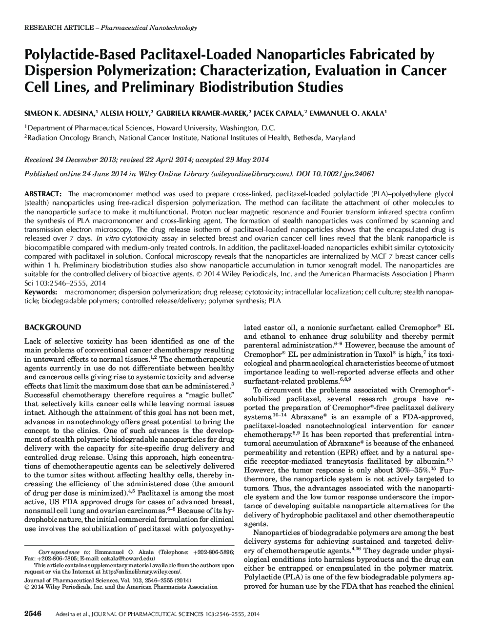 Polylactide-Based Paclitaxel-Loaded Nanoparticles Fabricated by Dispersion Polymerization: Characterization, Evaluation in Cancer Cell Lines, and Preliminary Biodistribution Studies