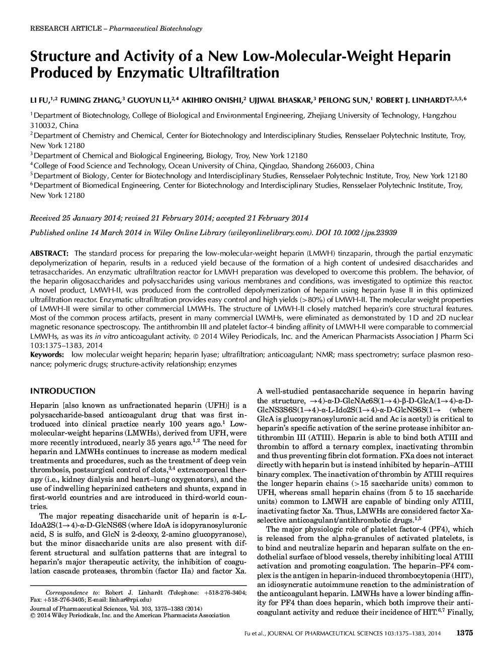 Structure and Activity of a New Low-Molecular-Weight Heparin Produced by Enzymatic Ultrafiltration