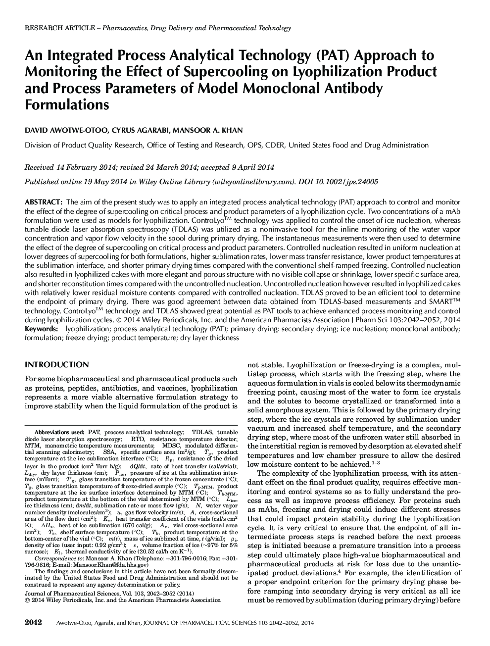 An Integrated Process Analytical Technology (PAT) Approach to Monitoring the Effect of Supercooling on Lyophilization Product and Process Parameters of Model Monoclonal Antibody Formulations