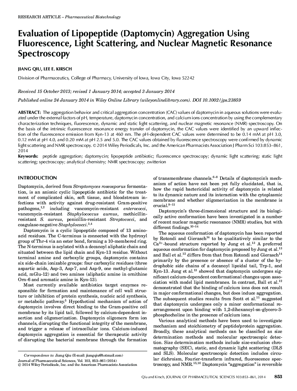 Evaluation of Lipopeptide (Daptomycin) Aggregation Using Fluorescence, Light Scattering, and Nuclear Magnetic Resonance Spectroscopy