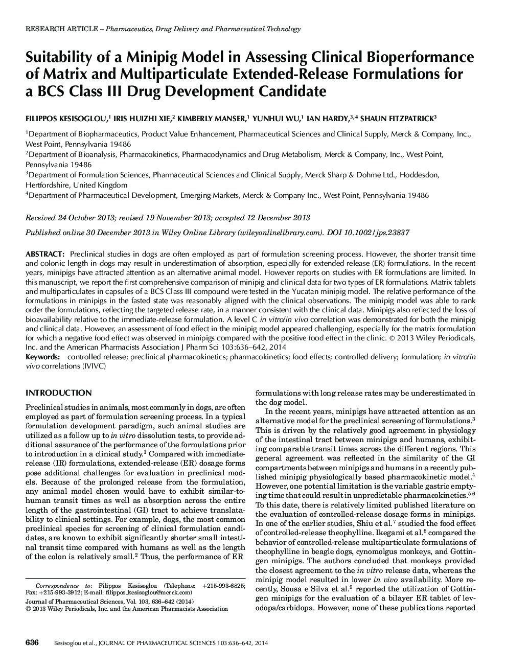 Suitability of a Minipig Model in Assessing Clinical Bioperformance of Matrix and Multiparticulate Extended-Release Formulations for a BCS Class III Drug Development Candidate