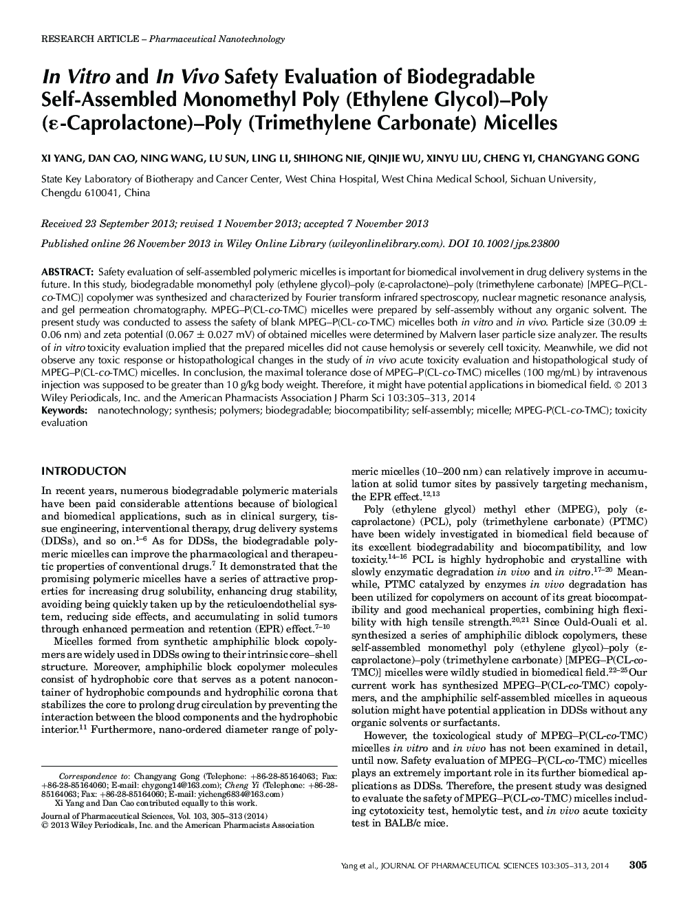 In Vitro and In Vivo Safety Evaluation of Biodegradable Self-Assembled Monomethyl Poly (Ethylene Glycol)-Poly(Îµ-Caprolactone)-Poly (Trimethylene Carbonate) Micelles