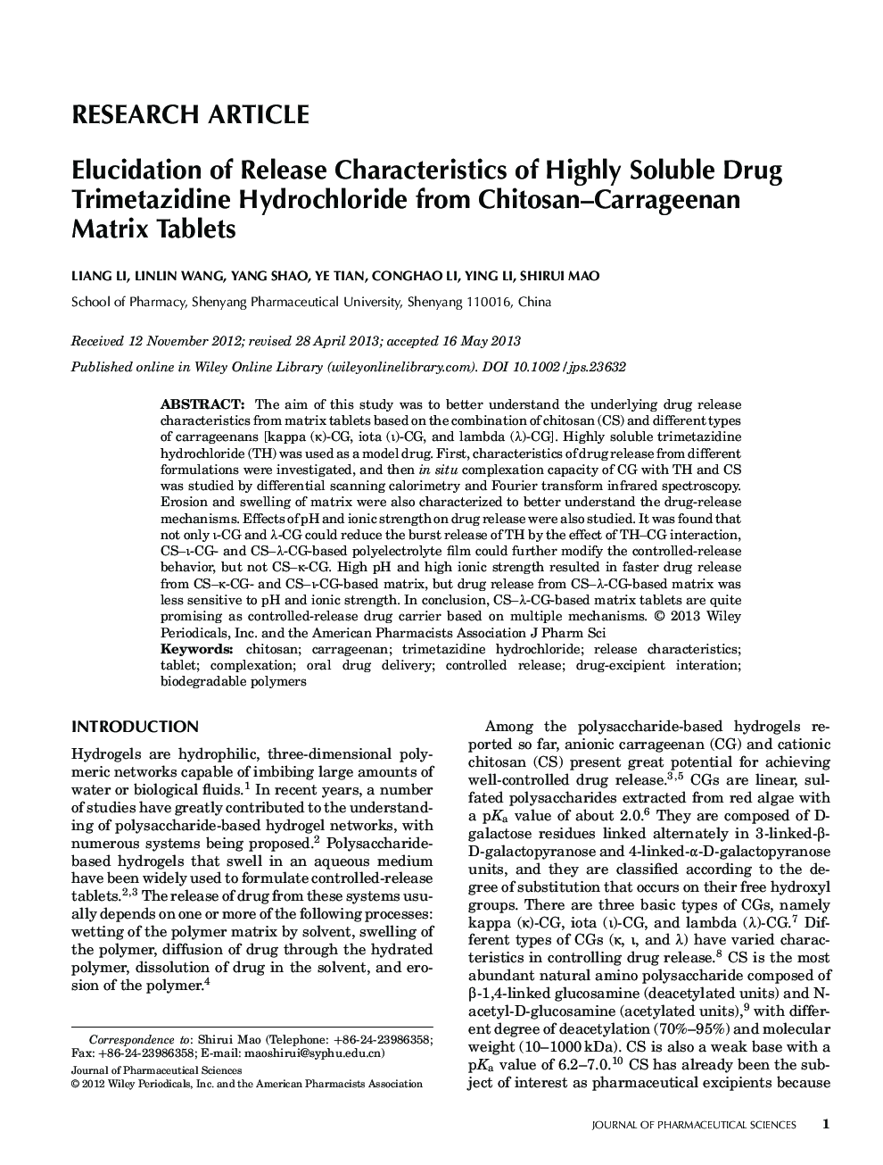 Elucidation of Release Characteristics of Highly Soluble Drug Trimetazidine Hydrochloride from Chitosan-Carrageenan Matrix Tablets