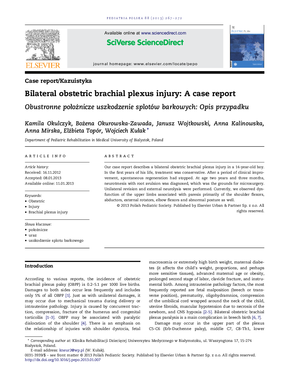 Bilateral obstetric brachial plexus injury: A case report