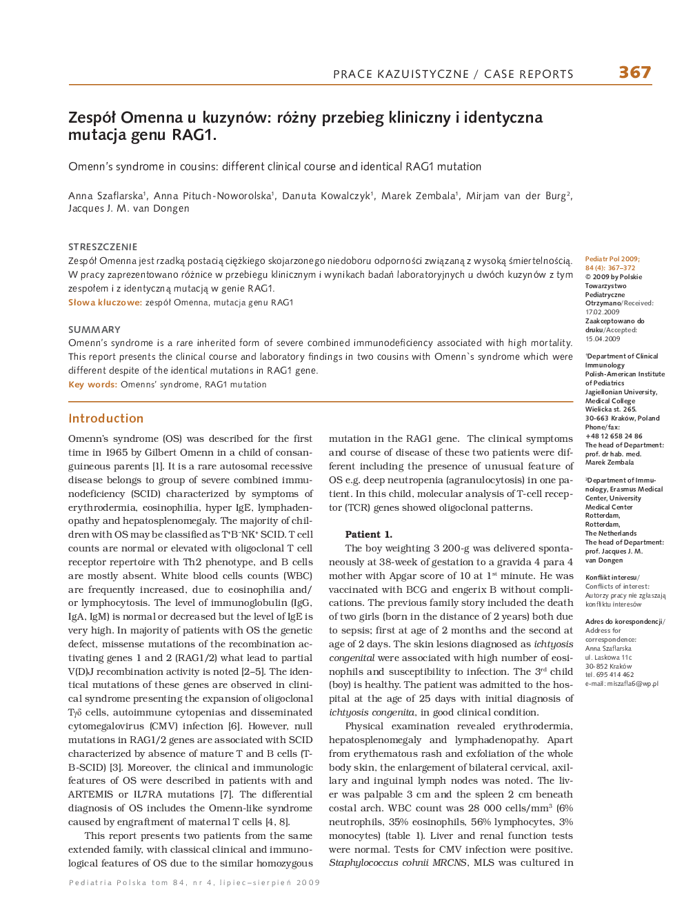 Omenn's syndrome in cousins: different clinical course and identical RAG1 mutation