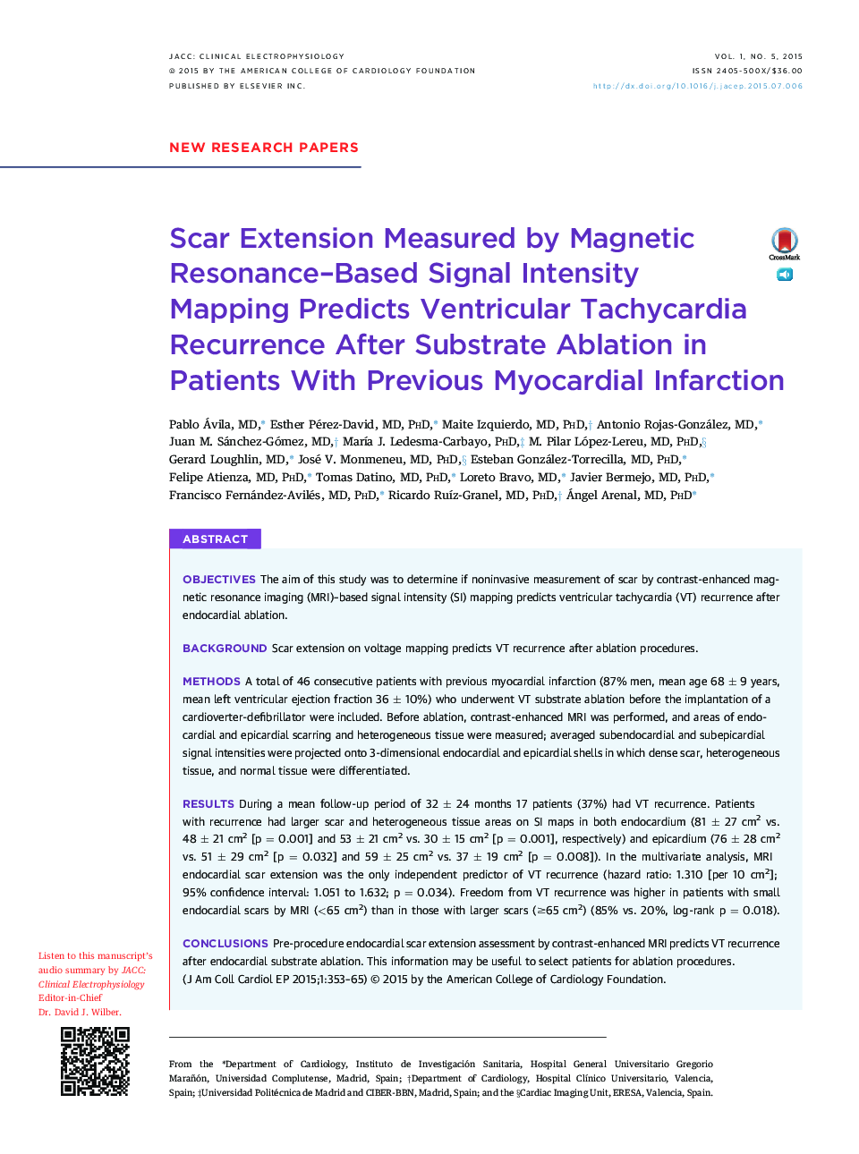 Scar Extension Measured by Magnetic Resonance-Based Signal Intensity MappingÂ Predicts Ventricular Tachycardia Recurrence After Substrate Ablation in Patients With Previous Myocardial Infarction