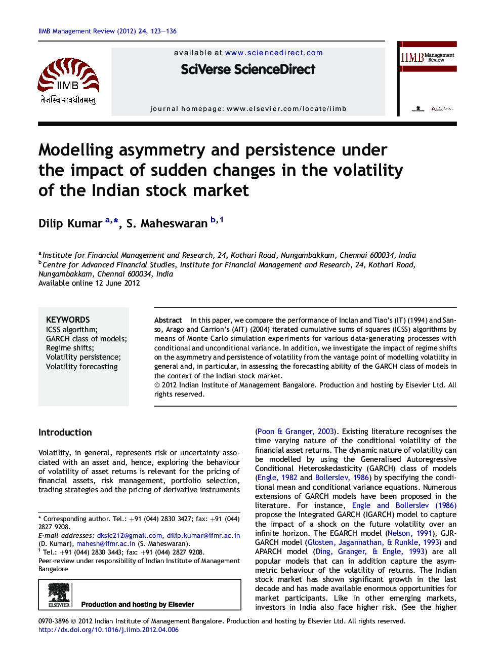 Modelling asymmetry and persistence under the impact of sudden changes in the volatility of the Indian stock market 