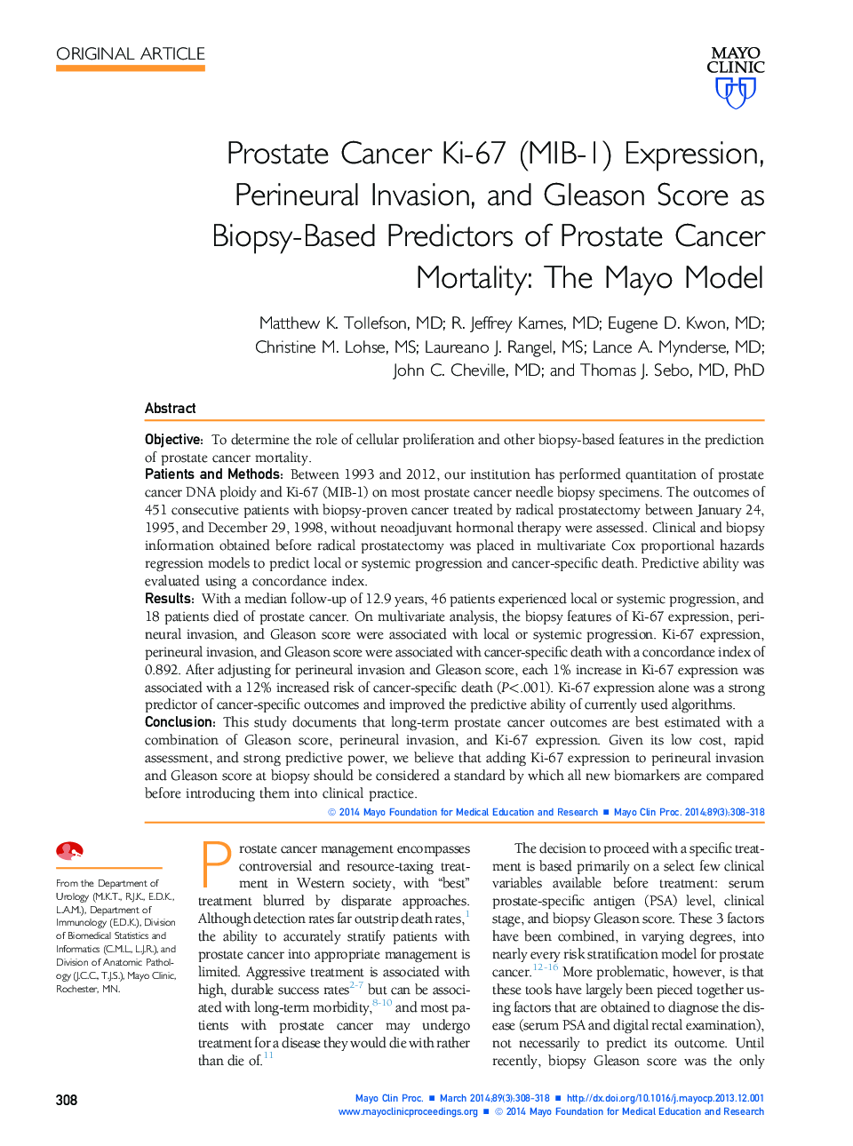 Prostate Cancer Ki-67 (MIB-1) Expression, Perineural Invasion, and Gleason Score as Biopsy-Based Predictors of Prostate Cancer Mortality: The Mayo Model